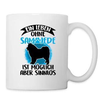 Leben ohne Samojede Samojedenspitz - Tasse - Weiß - Rechts