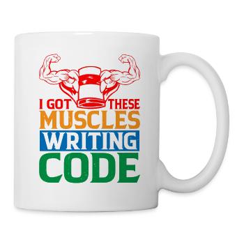 I Got These Muscles Writing Code 6 - Mug - white - Right