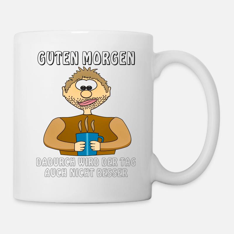 MENSCH COMIC GUTEN MORGEN - Tasse - Weiß