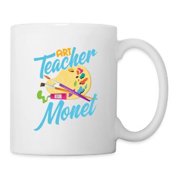 Art Teacher Do It For The Monet Artist Education - Tasse - Weiß - Rechts