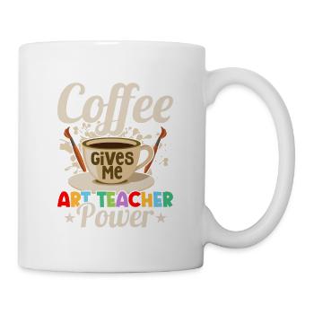 Coffee Gives Me Art Teacher Power Education Artis - Mug - white - Right