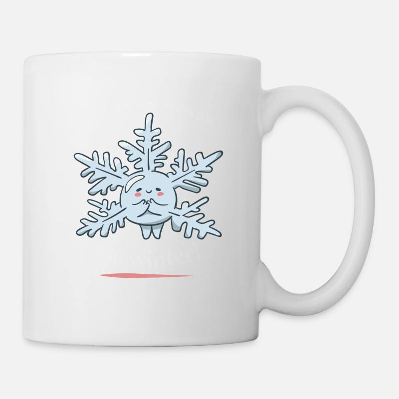 I Am Snow Ready For Winter! Funny Snow Winter - Tasse - Weiß