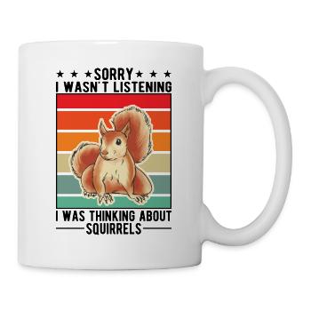 Eichhörnchen Geschenk Grauhörnchen Squirrel - Tasse - Weiß - Rechts