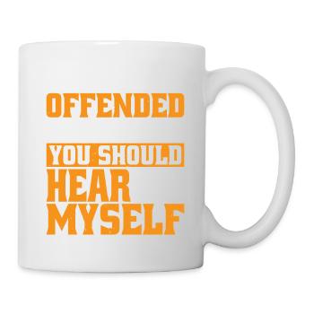 Mon opinion vous offense ? Écoute ce que je garde pour moi5 - Mug blanc - blanc - Droite