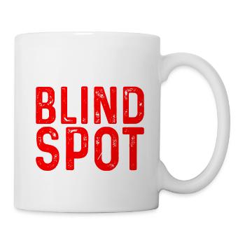 You're In My Blind Spot 8 - Mug - white - Right