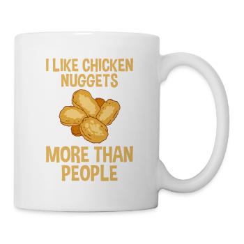 I Like Chicken Nuggets More Than People 2 - Mug - white - Right