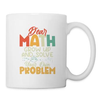 Chère Math, Grow Up Education School - Mug blanc - blanc - Droite