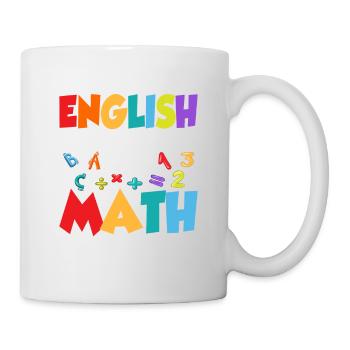 English Is Important But Math Is Importanter Schoo - Mug - white - Right