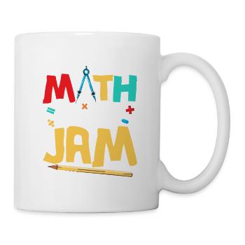 Math Is My Jam Education Math Teacher - Tasse - Weiß - Rechts