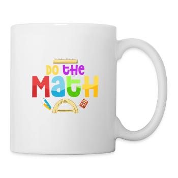 Multiplier l’amour Ajouter de l’espoir Faire l’école des professeurs de mathématiques - Mug blanc - blanc - Droite