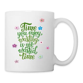 Temps que vous appréciez - Mug blanc - blanc - Droite
