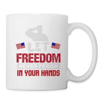 LA LIBERTÉ NE PÉRIT JAMAIS ENTRE VOS MAINS - Mug blanc - blanc - Droite