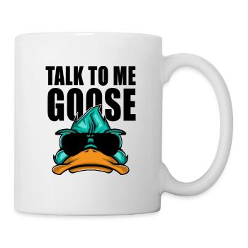 Talk to me goose - Mug - white - Right