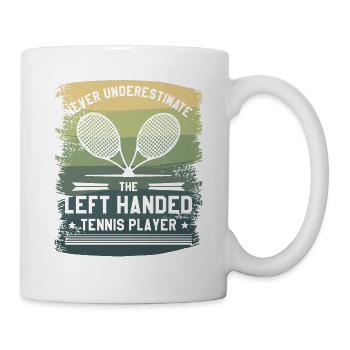 Never Underestimate The Left Handed Tennis Player - Mug - white - Right