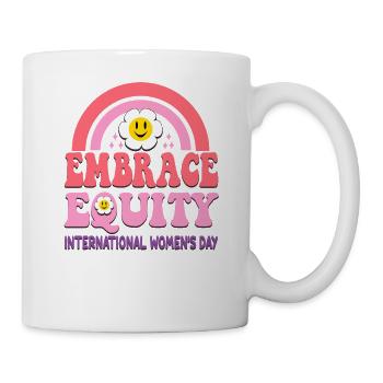 Embrace Equity International Womens Day - Mug - white - Right