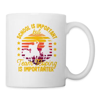 Schule ist wichtig, aber Team Roping ist noch - Tasse - Weiß - Rechts