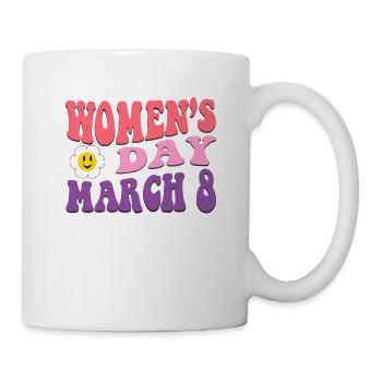Women's Day March - Happy International Women's Da - Mug - white - Right