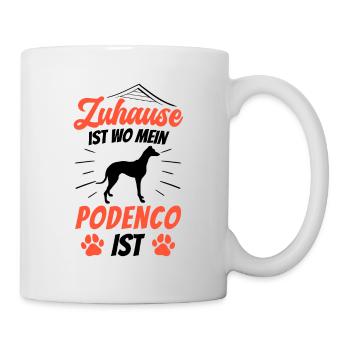 Podenco Zuhause ist spanischer Podenco - Tasse - Weiß - Rechts