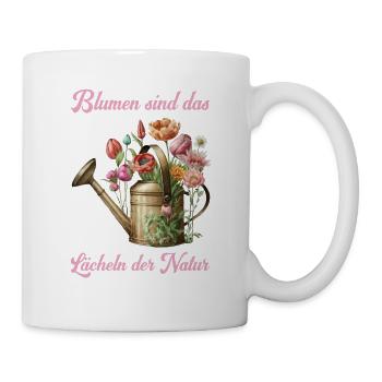 Blumen sind das Lächeln der Natur - Tasse - Weiß - Rechts