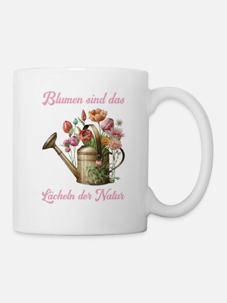 Blumen sind das Lächeln der Natur - Tasse - Weiß