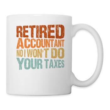 Buchhalter Geschenk Buchhaltung Steuer Cpa - Tasse - Weiß - Rechts
