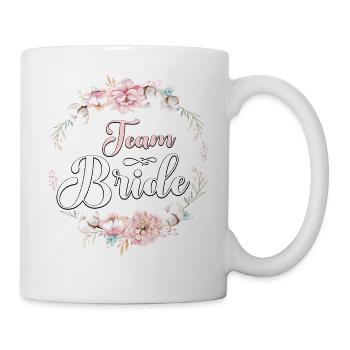 Team Bride JGA Frauen T-Shirt Team Braut Poltern - Tasse - Weiß - Rechts