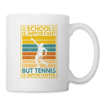 Retro Vintage School is important, but tennis is - Mug - white - Right