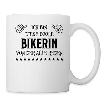 Bikerin Lustiger Spruch Bike Fun Sprüche Geschenk - Tasse - Weiß - Rechts