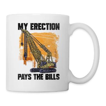 Mon érection paie les factures grutier - Mug blanc - blanc - Droite