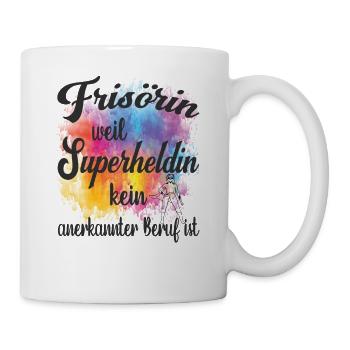 Frisörin weil Superheldin kein Beruf ist - Tasse - Weiß - Rechts