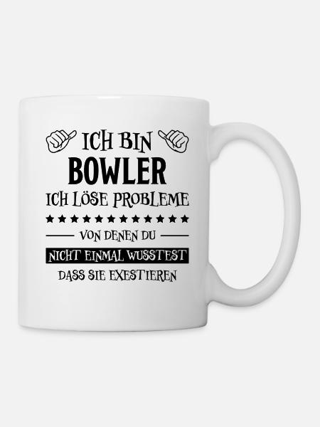 Bowling Spruch Bowlingspieler Fun Bowler Geschenk - Tasse - Weiß