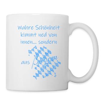 Wahre Schönheit kimmt aus Bayern - Tasse - Weiß - Rechts