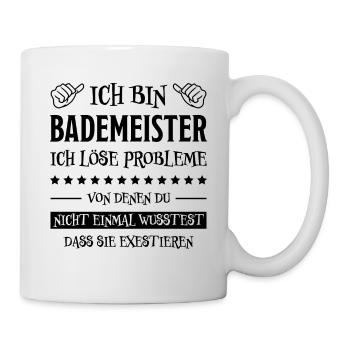 Bademeister Beruf Lustiger Spruch Freibad Geschenk - Tasse - Weiß - Rechts