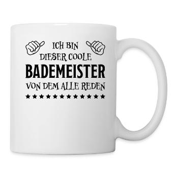Bademeister Beruf Lustiger Spruch Freibad Geschenk - Tasse - Weiß - Rechts