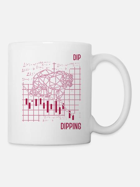 When you buy the dip but it keeps dipping Börse - Tasse - Weiß