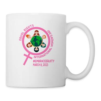 Equa Rights, Embrace Equity: International Women's - Mug - white - Right