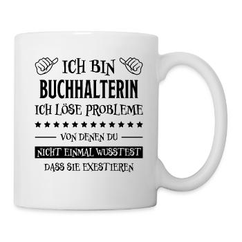 Buchhalterin Spruch Finanzen Buchhalterin Geschenk - Tasse - Weiß - Rechts