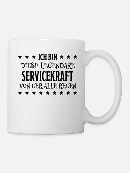 Servicekraft Dienstleistung Lustig Spruch Geschenk - Tasse - Weiß