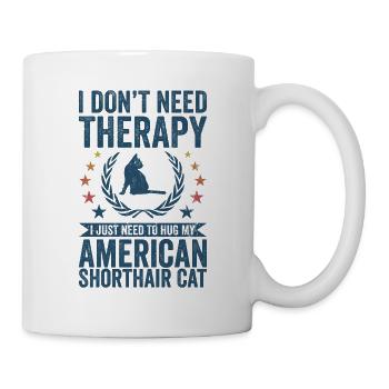 Need therapy - American Shorthair Cat - Mug - white - Right