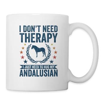 Need no therapy - Andalusian - Mug - white - Right