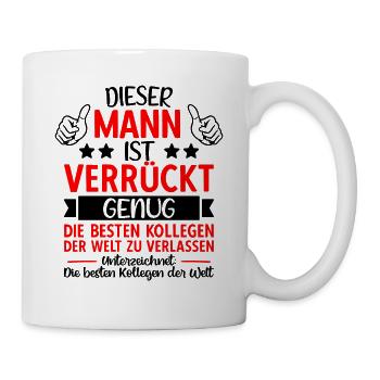 Abschied Kollege Jobwechsel Abschiedsgeschenk - Tasse - Weiß - Rechts