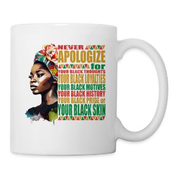 Ne jamais s’excuser Black African Pride Histoire des Noirs - Mug blanc - blanc - Droite