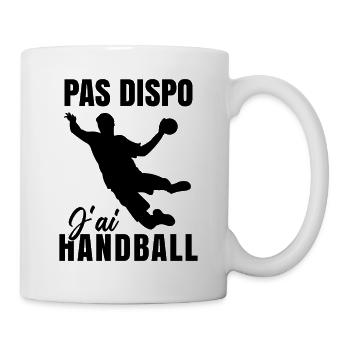 Pas Dispo J'Ai Handball | Handballeur Handball - Mug blanc - blanc - Droite