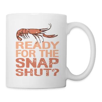 Ready For The Snap Shut? Retro Funny Pistol Shrimp - Tasse - Weiß - Rechts