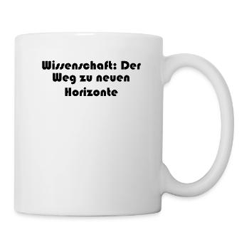 Wissenschaft - Wissenschaft: Der Weg zu neuen - Tasse - Weiß - Rechts