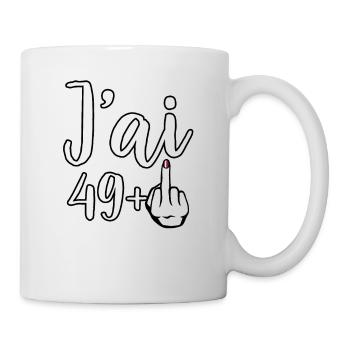 Ich bin 49 Plus 1 Mittelfinger 40. Geburtstag - Tasse - Weiß - Rechts