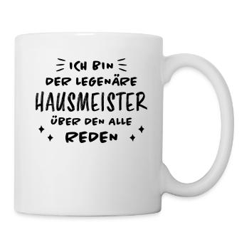 Hausmeister Lustiger Spruch Hausverwalter Geschenk - Tasse - Weiß - Rechts