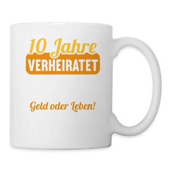 10 Jahre verheiratet zynisch 10.Hochzeitstag - Tasse - Weiß - Rechts