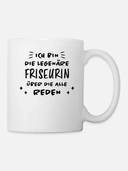 Friseurin Friseur Lustig Spruch Friseurin Geschenk - Tasse - Weiß