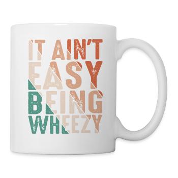 Ce n’est pas facile d’être Wheezy 17 - Mug blanc - blanc - Droite